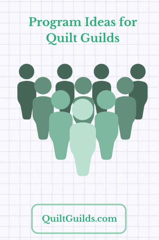Pin for Program Ideas for Quilt Guilds
