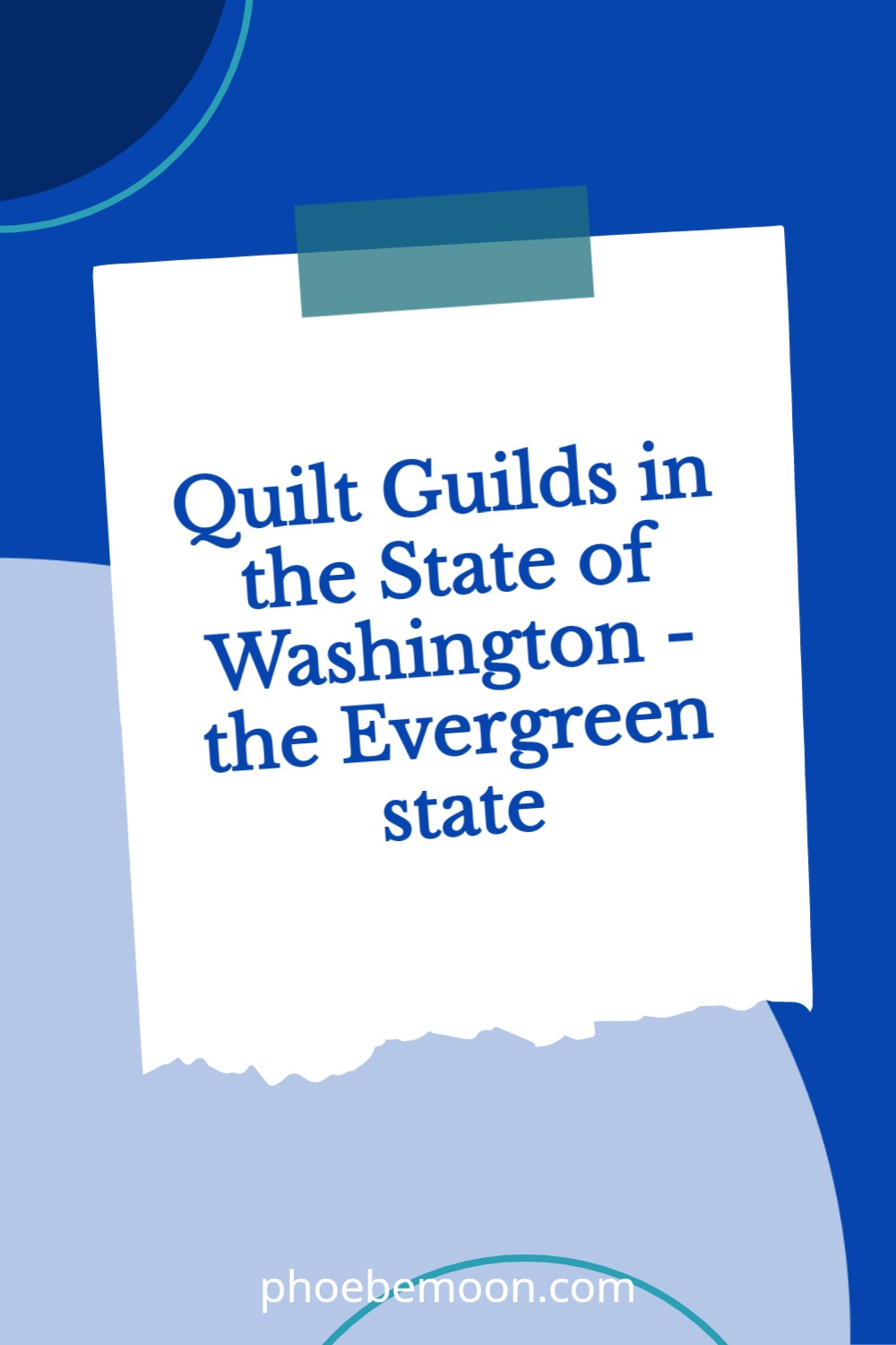 Quilting Guilds in Washington State for Quilters