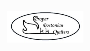 Proper Bostonian Quilt Guild