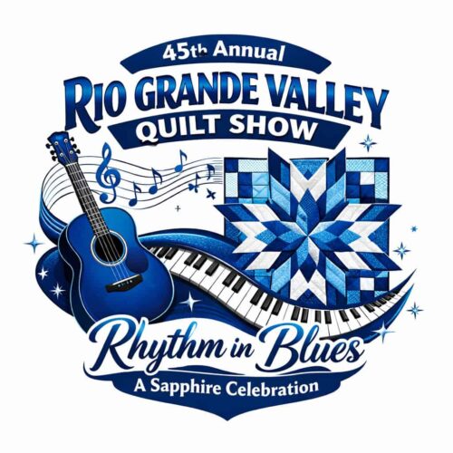 Logo for the 45th Annual Rio Grande Valley Quilt Show in South Padre Island TX, featuring a blue guitar, piano keys, musical notes, and a blue quilt star pattern, with the text Rhythm in Blues: A Sapphire Celebration.