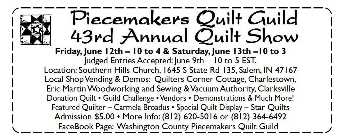Washington-County-Piecemakers Event flyer for the 43rd Annual Quilters Guild Show, listing dates, times, location (Southern Hills Church, Salem, Indiana), activities, admission fee, and contact information. Black and white with a quilt block graphic.