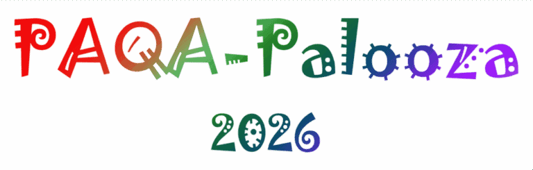 Colorful, whimsical text reads PAQA-Palooza 2026 on a white background, with each letter in a different style and color.