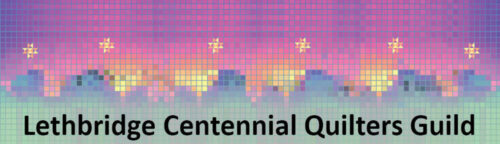 A colorful, pixelated quilt pattern with yellow star shapes, abstract buildings, and a purple-pink gradient sky. Text at the bottom reads “Lethbridge Centennial Quilters Guild.”.
